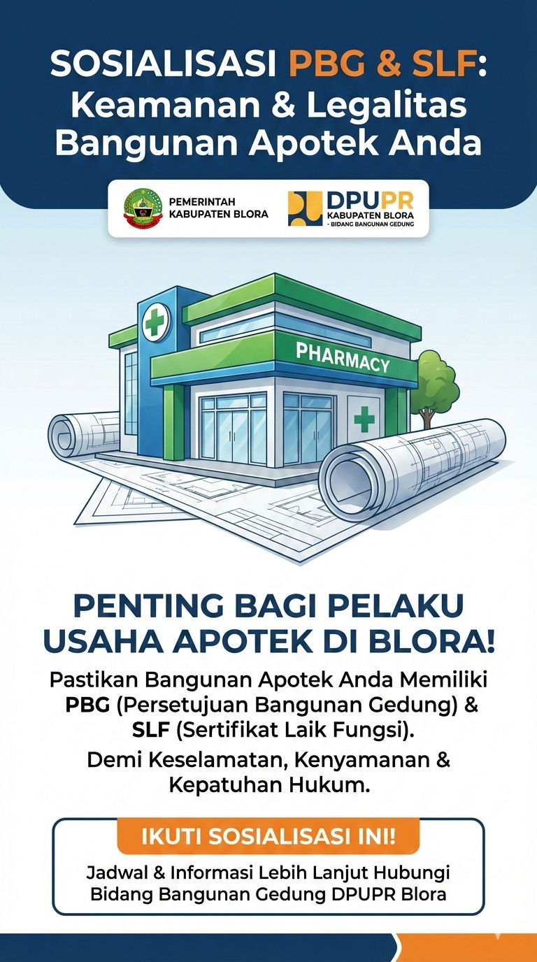 Sosialisasi Sistem Informasi Manajemen Bangunan Gedung (SIMBG) dalam rangka penerbitan Persetujuan Bangunan Gedung (PBG) dan Sertifikat Laik Fungsi Bagi Pelaku Usaha Apotek Dan Toko Obat